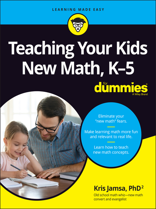 Title details for Teaching Your Kids New Math, K-5 For Dummies by Kris Jamsa - Available